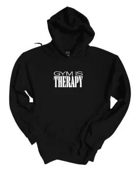 Gym Is Therapy Hoodie (Unisex)