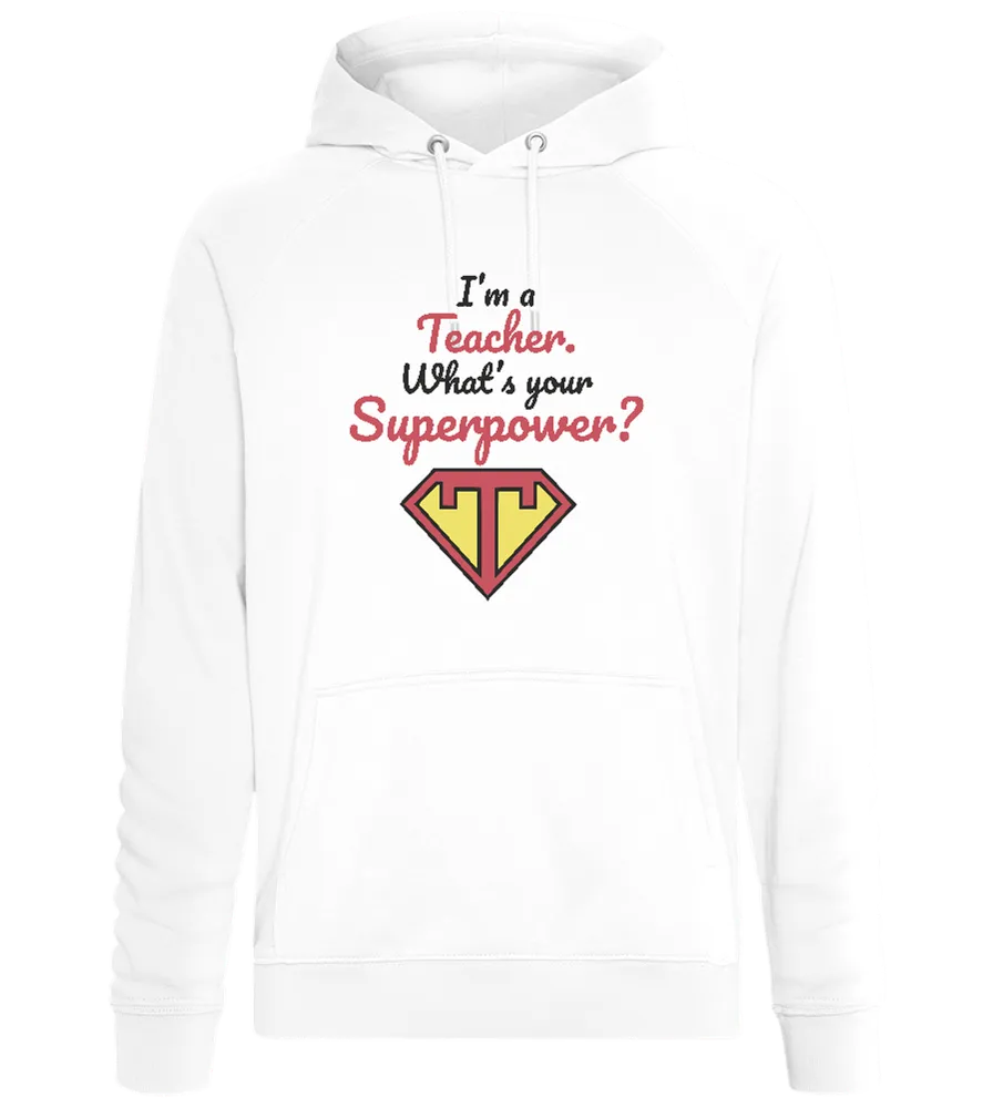 What's Your Superpower Design - Comfort unisex hoodie